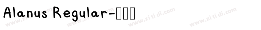 Alanus Regular字体转换
